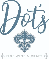 Dot’s Fine Wine and Craft