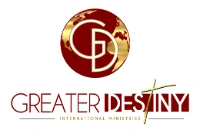 Greater Destiny International Ministries, Inc.