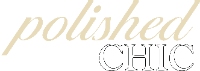 POLISHED CHIC