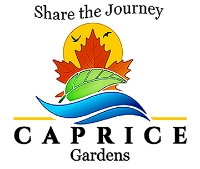 Caprice Gardens and Beyond