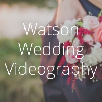 Watson Wedding Videography
