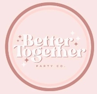 Better Together Party Co