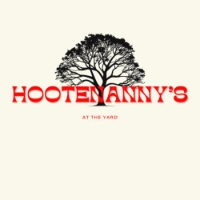 Hootenanny's at the Yard