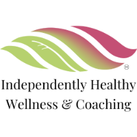 Independently Healthy Wellness & Coaching