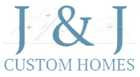 J&J Custom Homes