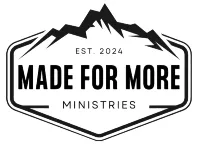 Made for More Ministries