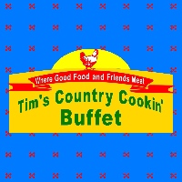 Tim’s Country Cookin’